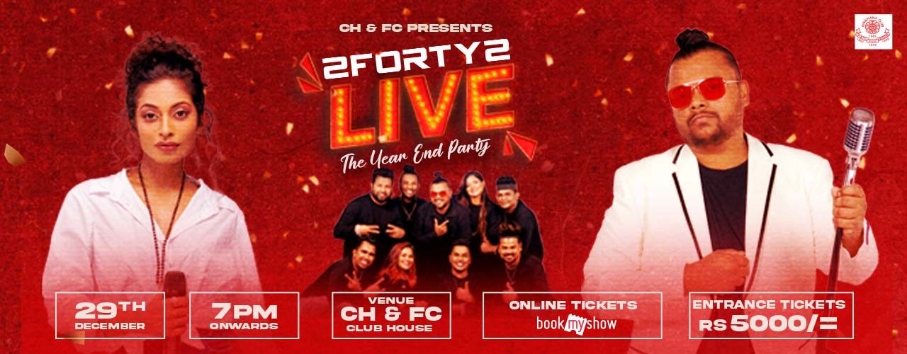 2FORTY2 Live - The Year End Party ft 2FORTY2