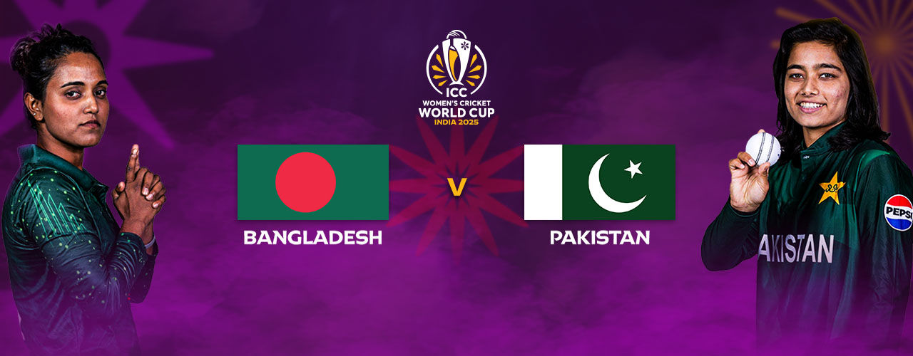 BANGLADESH VS PAKISTAN - ICC WOMEN'S CWC 2025