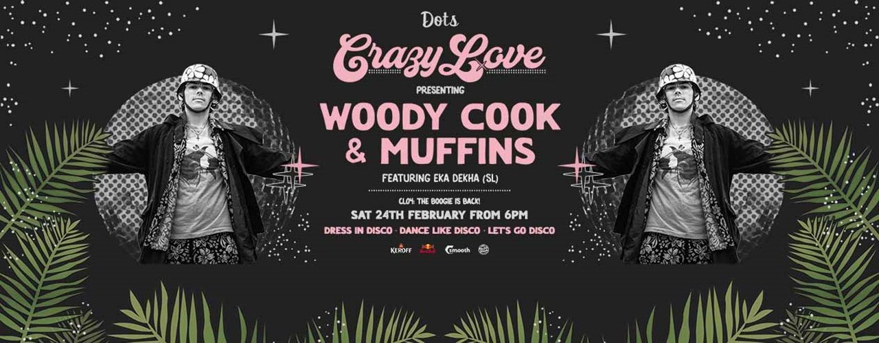 Dots Presents - Crazy Love