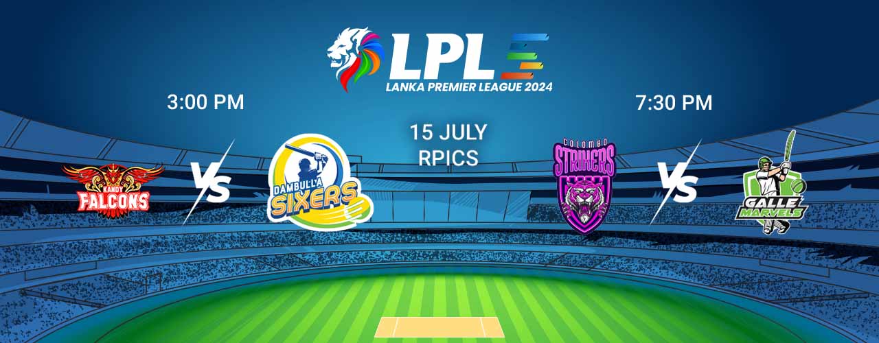 Kandyvs Dambulla and  vs Colombo vs Galle