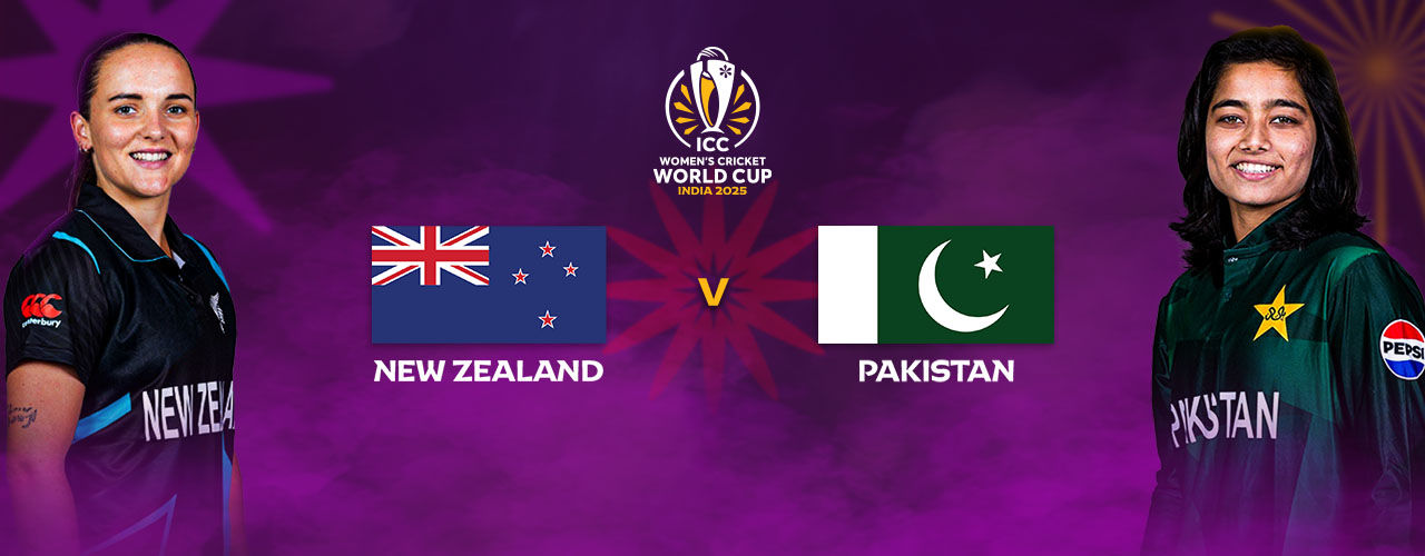NEW ZEALAND VS PAKISTAN - ICC WOMEN'S CWC 2025