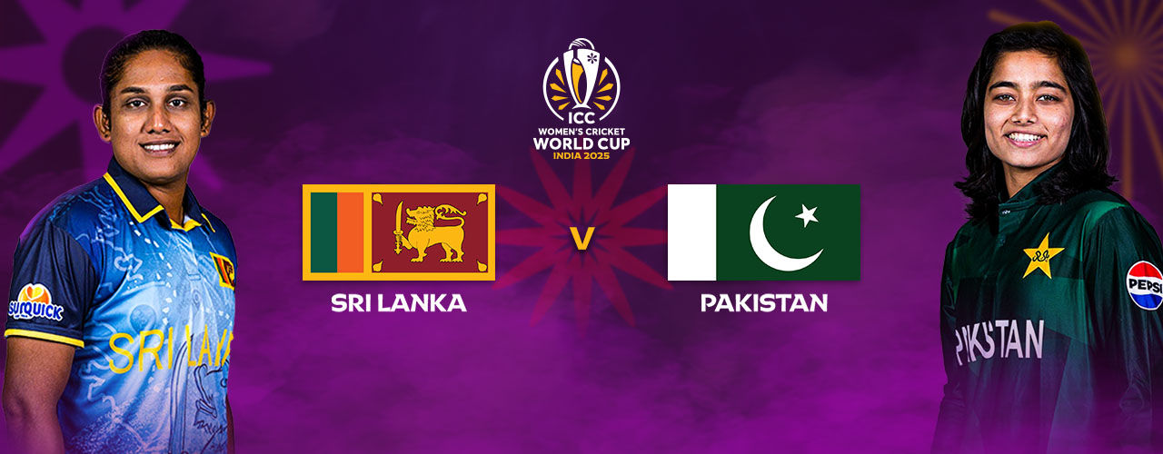 SRI LANKA VS PAKISTAN - ICC WOMEN'S CWC 2025